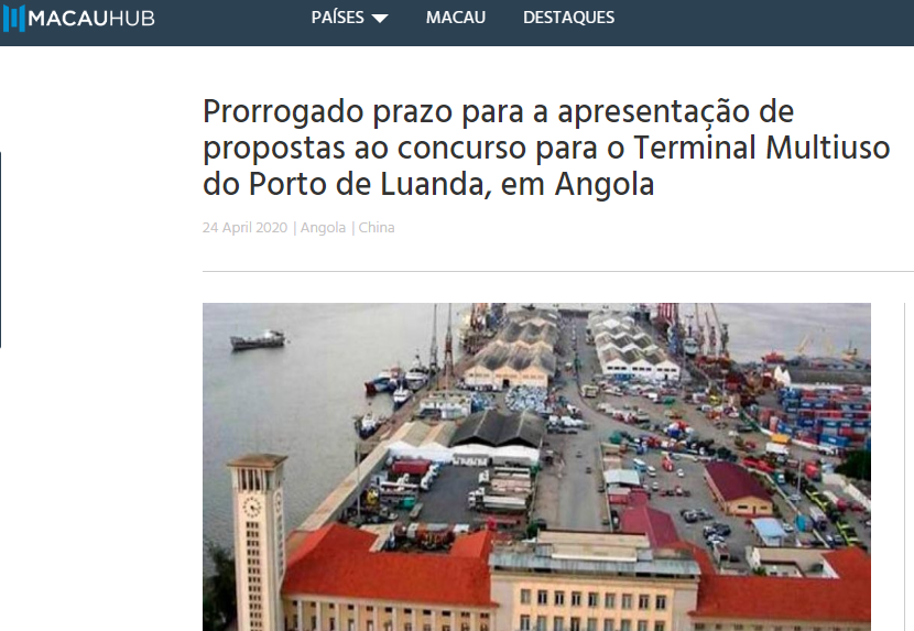 Prorrogado Prazo para a Apresentação de Propostas ao Concurso para o Terminal Multiuso do Porto de Luanda, em Angola - MACAUHUB
